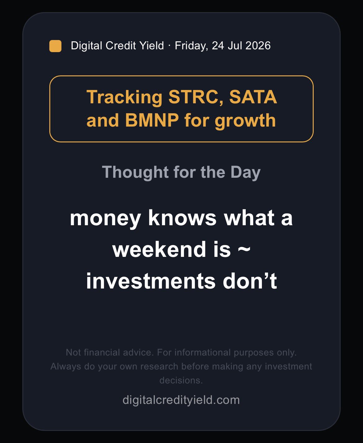 money knows what a weekend is ~ investments don't